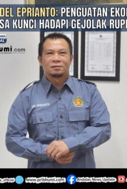 Dr. Idel Eprianto: Penguatan Ekonomi Desa Kunci Hadapi Gejolak Rupiah
