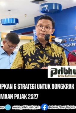 DJP Siapkan 6 Strategi untuk Dongkrak Penerimaan Pajak 2027