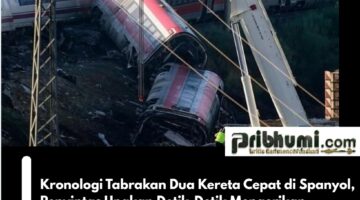 Kronologi Tabrakan Dua Kereta Cepat di Spanyol, Penyintas Ungkap Detik-Detik Mengerikan
